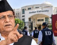 आजम खान को बड़ा झटका! जौहर यूनिवर्सिटी की ₹426 करोड़ की संपत्ति ED ने की कुर्क, बाजार कीमत ₹1,170 करोड़